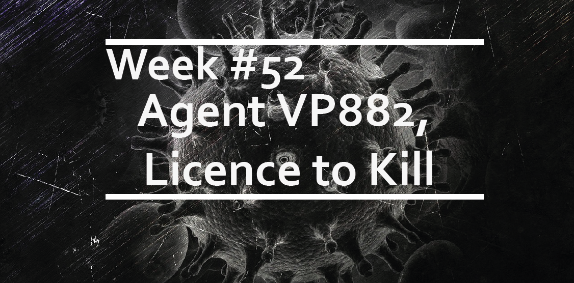 Agent VP882, Licence to Kill