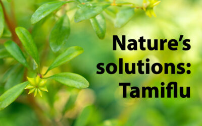 Nature’s Solutions: Tamiflu